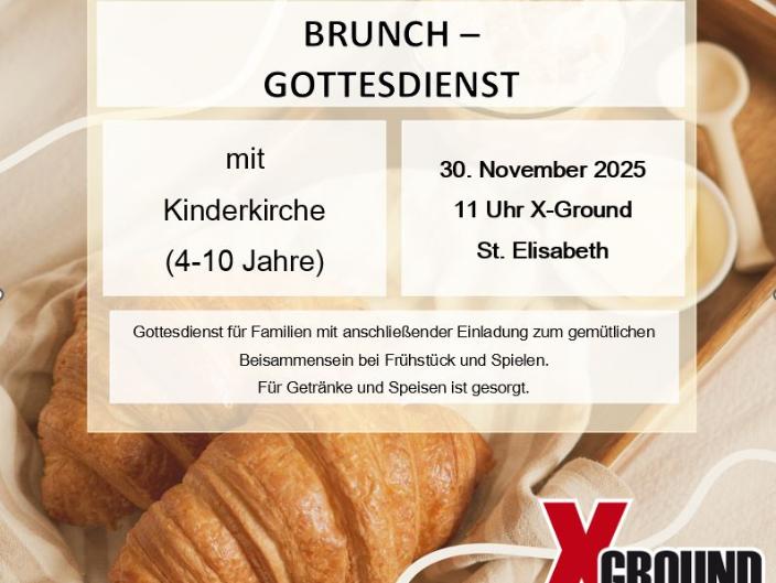 Plakat mit Einladung zum Bruch-Gottesdienst, im Hintergrund Croissants