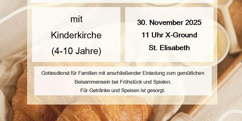 Plakat mit Einladung zum Bruch-Gottesdienst, im Hintergrund Croissants