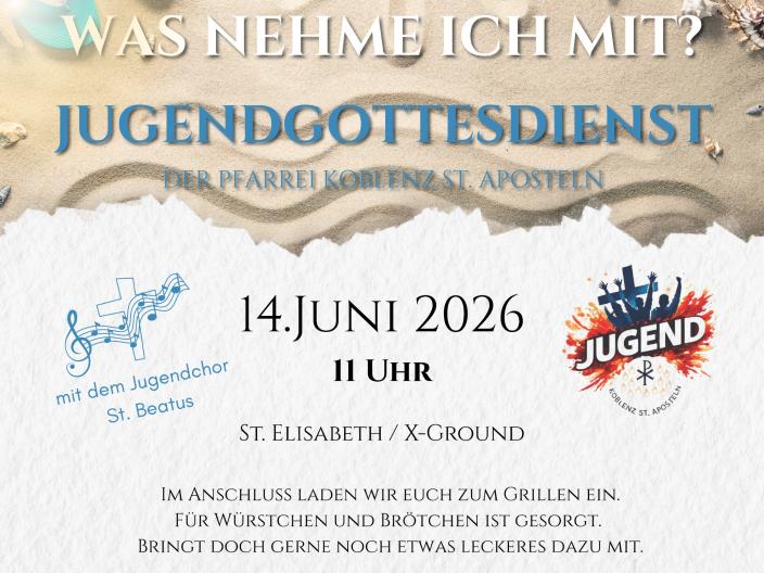 Plakat mit Einladung zum Jugendgottesdienst am 14.06.2026 in St. Elisabeth Koblenz