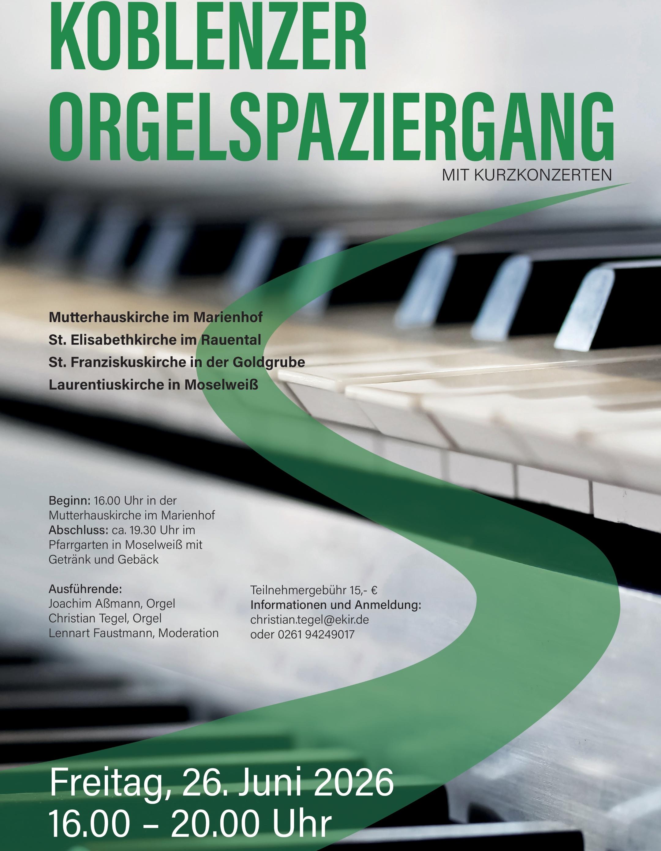 Plakat mit Infos zum Koblenzer Orgelspaziergang am 26. Juni, im Hintergrund Orgeltasten