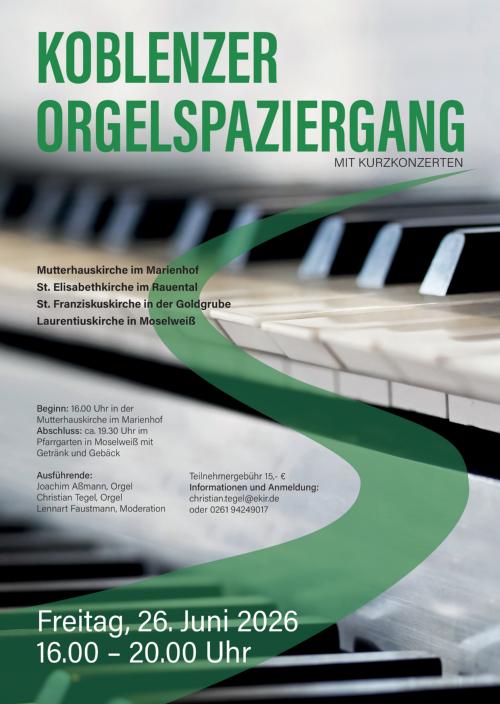 Plakat mit Infos zum Koblenzer Orgelspaziergang am 26. Juni, im Hintergrund Orgeltasten
