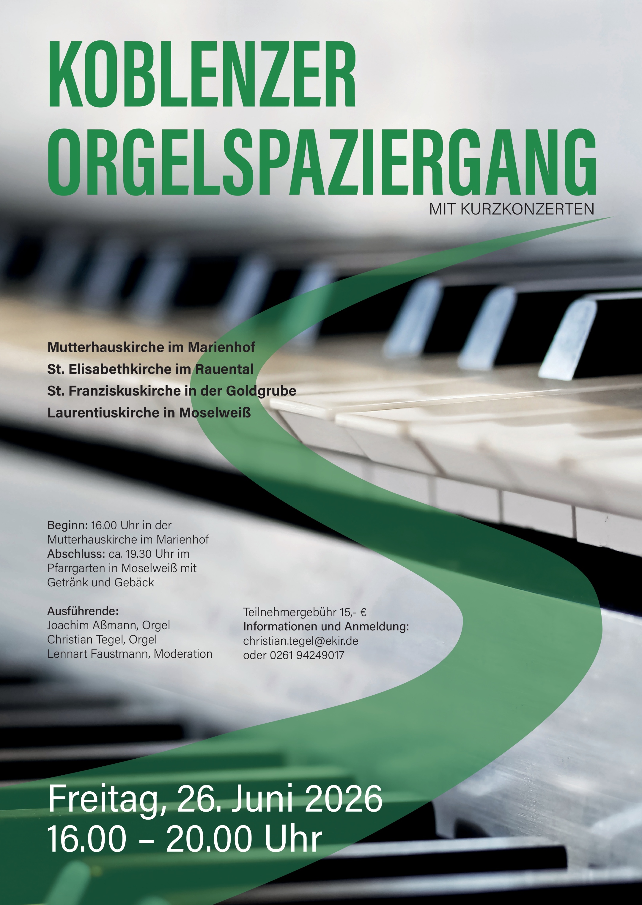 Plakat mit Infos zum Koblenzer Orgelspaziergang am 26. Juni, im Hintergrund Orgeltasten