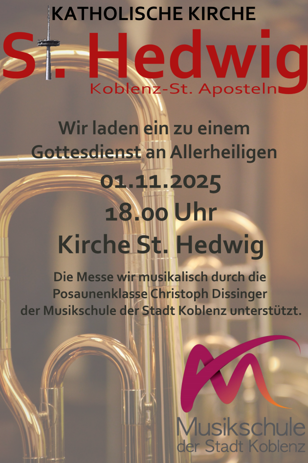 Plakat mit Einladung zu einem Gottesdienst an Allerheiligen in der Kirche St. Hedwig Koblenz am ersten November 2025