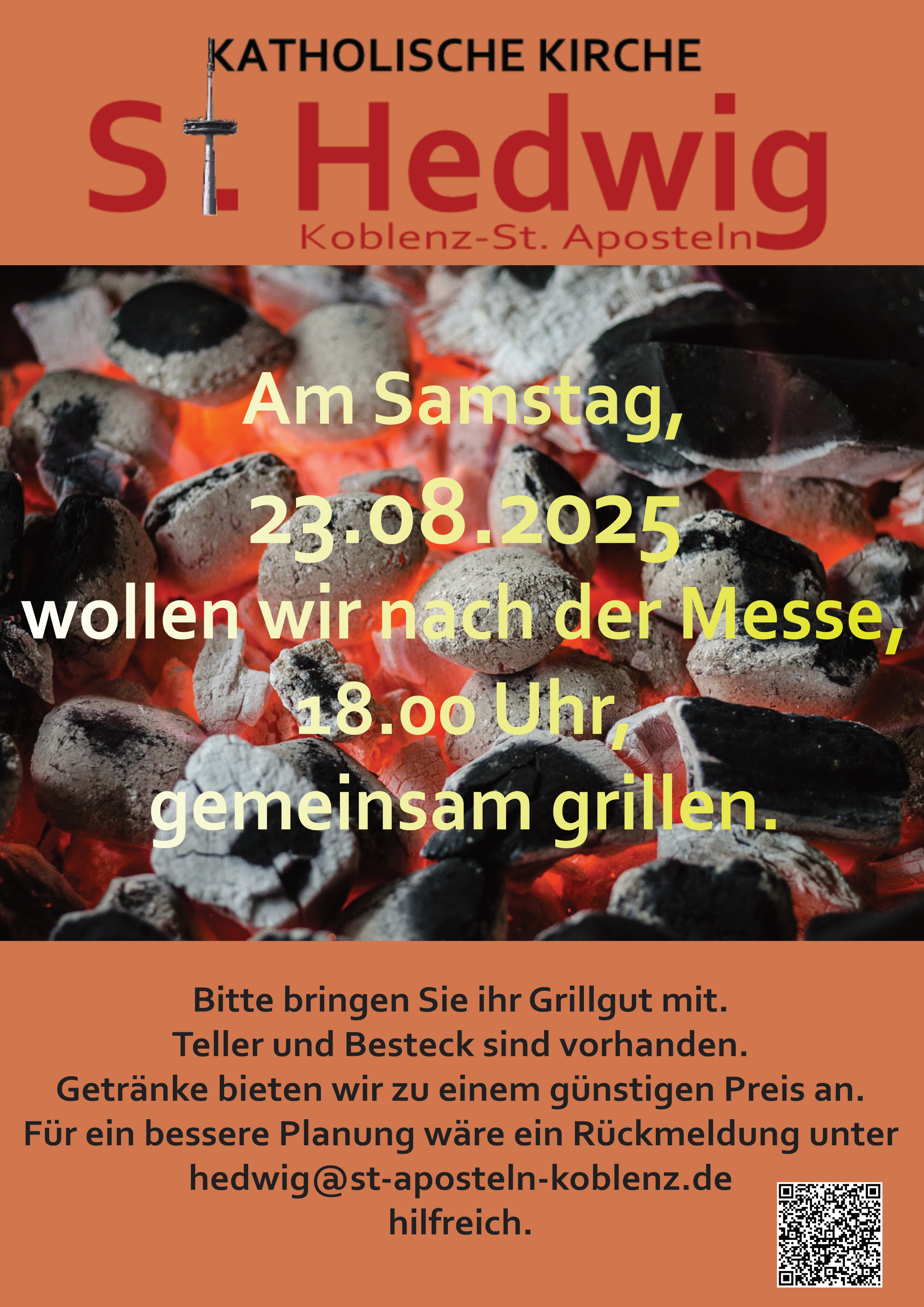 Ein Plakat mit Foto von glühender Grillkohle und Einladungstext zum Grillen am 23.08.2025 in St. Hedwig Koblenz