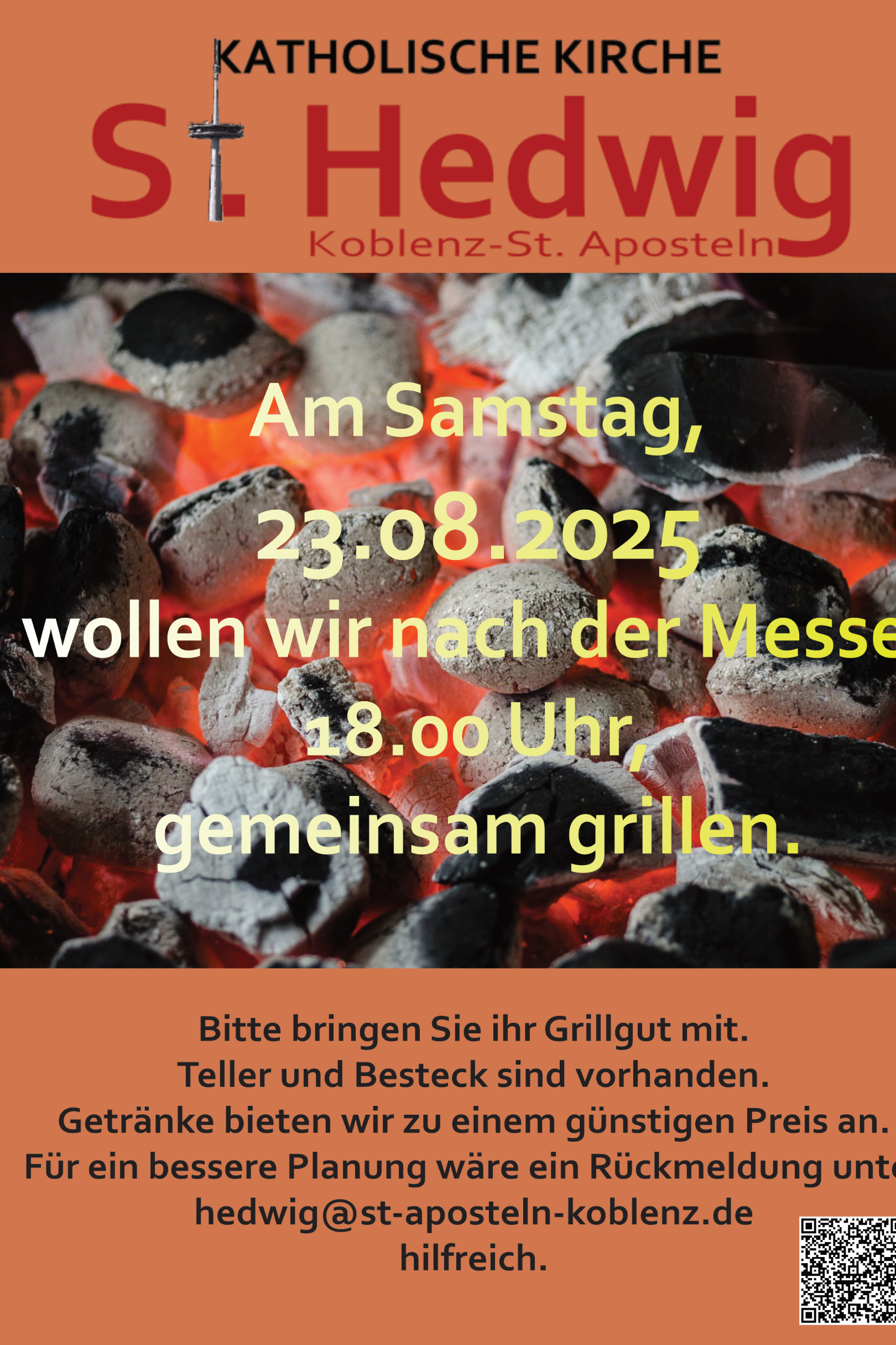 Ein Plakat mit Foto von glühender Grillkohle und Einladungstext zum Grillen am 23.08.2025 in St. Hedwig Koblenz
