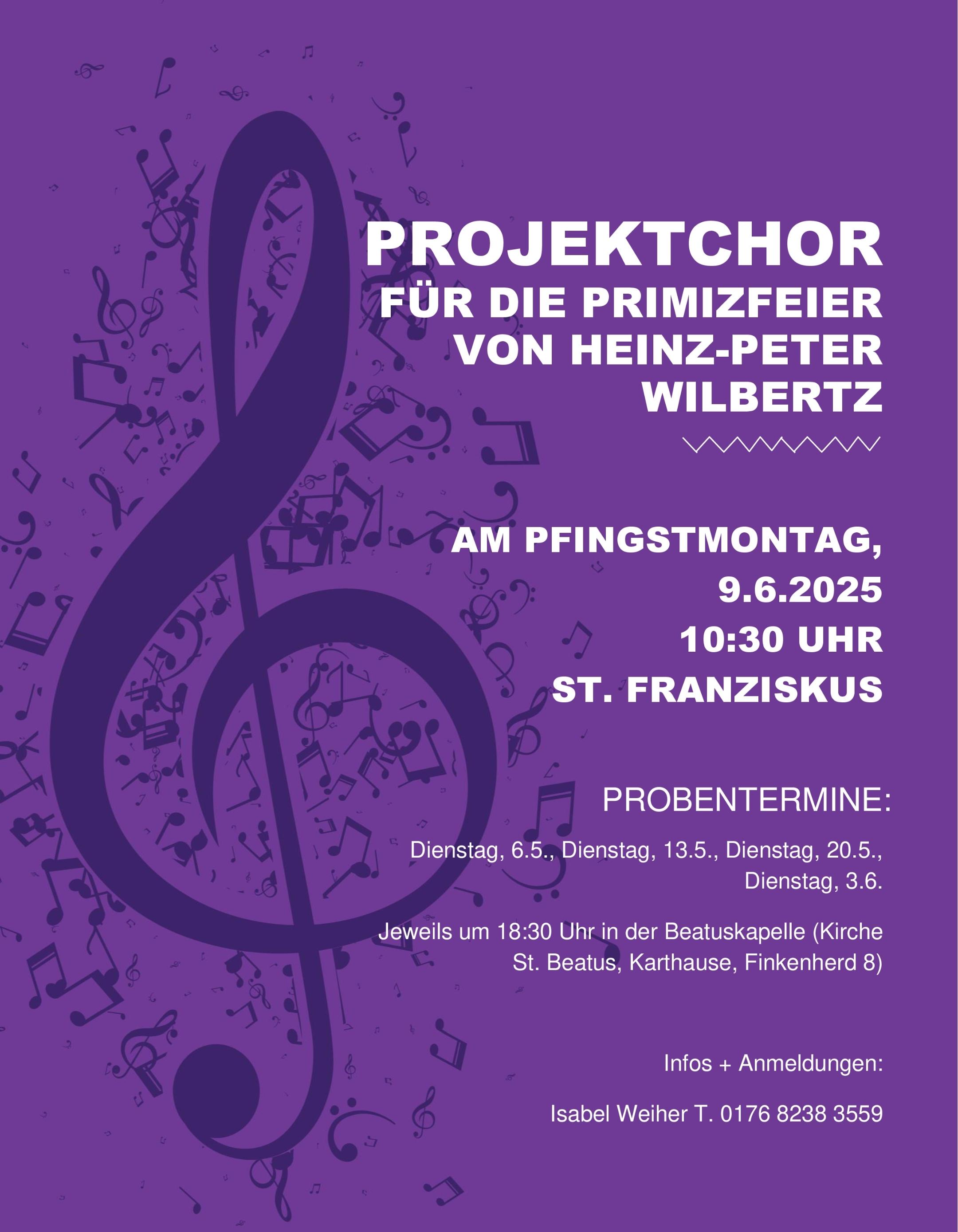 Plakat mit lilafarbenem Hintergrund mit Werbung für einen Projektchor zur Primiz von Heinz-Peter Wilbertz am 9. Juni 2025