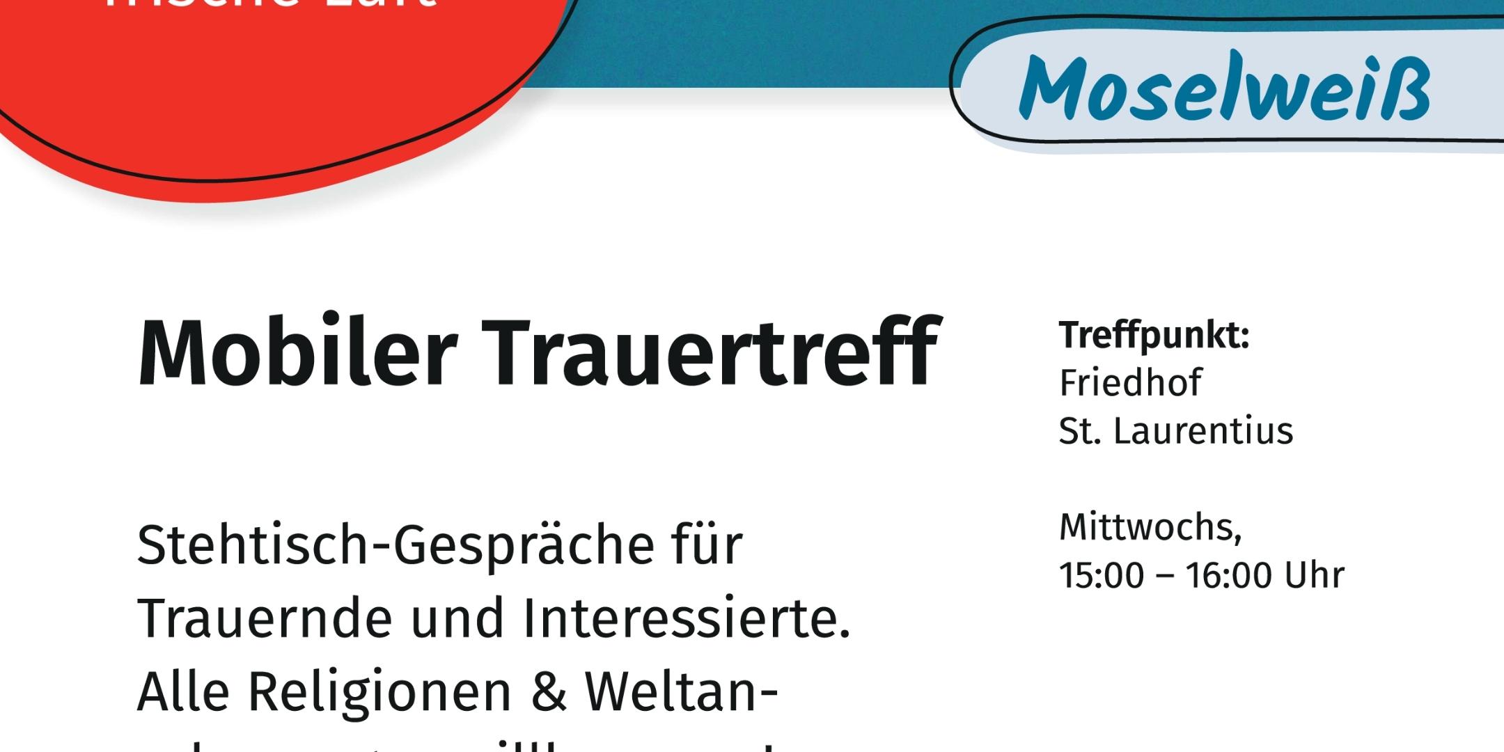 Plakat mit Einladung und Terminen zum Mobilen Trauertreff auf dem Friedhof St. Laurentius in Koblenz